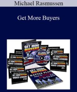 Michael Rasmussen – Get More Buyers