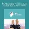 Mike Mandel Chris Thompson NLP Essentials Go From Zero to NLP Hero In Just 6 Hours 250x343 1 » Courses[GB]
