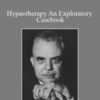 Milton Erickson Hypnotherapy An Exploratory Casebook 250x343 1 » Courses[GB]