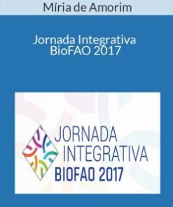 Míria de Amorim – Jornada Integrativa BioFAO 2017