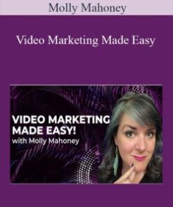 Molly Mahoney – Video Marketing Made Easy