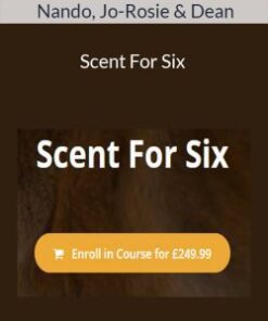 Nando, Jo-Rosie & Dean – Scent For Six