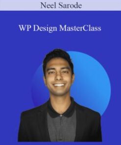 Neel Sarode – WP Design MasterClass