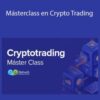 Neetwork Business School Masterclass en Crypto Trading 250x343 1 » Courses[GB]