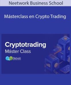 Neetwork Business School – Másterclass en Crypto Trading