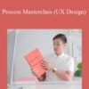 Nguyen Le Process Masterclass UX Design 250x343 1 » Courses[GB]