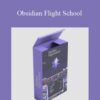 Nick Milo Obsidian Flight School 250x343 1 » Courses[GB]