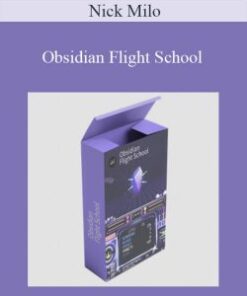 Nick Milo – Obsidian Flight School