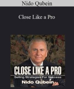 Nido Qubein – Close Like a Pro
