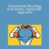 Noah E2808BMerriby Testosterone Boosting A Scientific Applicable Approach 250x343 1 » Courses[GB]