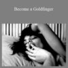 OneTaste – Become a Goldfinger