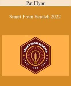 Pat Flynn – Smart From Scratch 2022