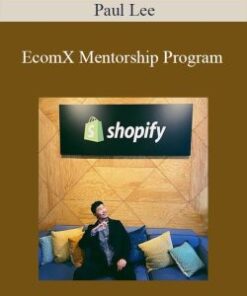 Paul Lee – EcomX Mentorship Program