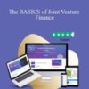Paul Smith – The BASICS of Joint Venture Finance