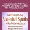 Perdita Finn The Collaborate With Your Ancestral Spirits to Manifest the Miraculous 2024 250x343 1 » Courses[GB]