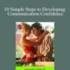 Peter Murphy 10 Simple Steps to Developing Communication Confidence 250x343 1 » Courses[GB]