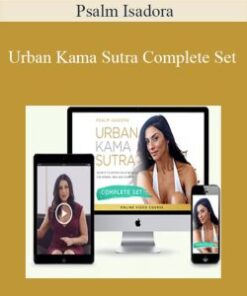 Psalm Isadora – Urban Kama Sutra Complete Set