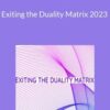 Raquel Spencer – Exiting the Duality Matrix 2023