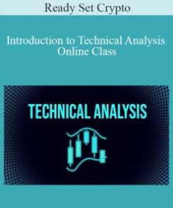 Ready Set Crypto – Introduction to Technical Analysis Online Class