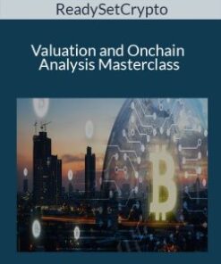 ReadySetCrypto – Valuation and Onchain Analysis Masterclass