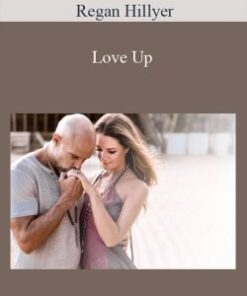 Regan Hillyer – Love Up