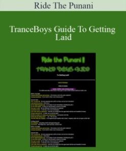 Ride The Punani – TranceBoys Guide To Getting Laid