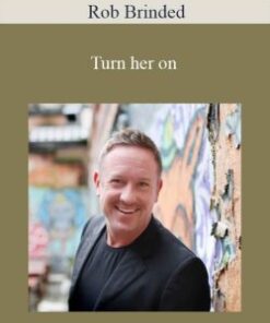 Rob Brinded – Turn her on