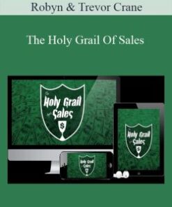 Robyn & Trevor Crane – The Holy Grail Of Sales