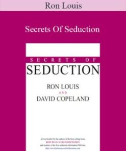 Ron Louis – Secrets Of Seduction