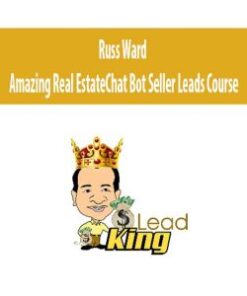 [Download Now] Russ Ward – Amazing Real Estate Chat Bot Seller Leads Course