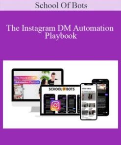 School Of Bots – The Instagram DM Automation Playbook