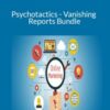 Sean D’Souza – Psychotactics – Vanishing Reports Bundle