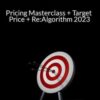 Sean Rakidzich Pricing Masterclass Target Price ReAlgorithm 2023 250x343 1 » Courses[GB]