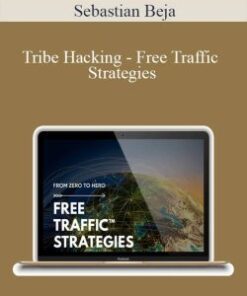 Sebastian Beja – Tribe Hacking – Free Traffic Strategies