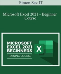 Simon Sez IT – Microsoft Excel 2021 – Beginner Course