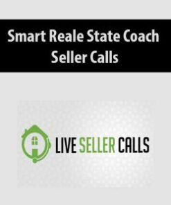[Download Now] Smart Reale State Coach – Seller Calls