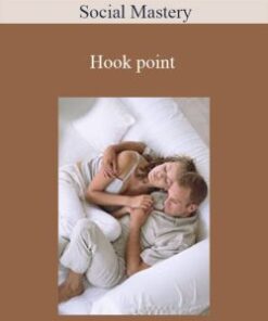 Social Mastery – Hook point