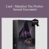 Sovereign Subliminals Laid Manifest The Perfect Sexual Encounter 250x343 1 » Courses[GB]