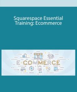 Squarespace Essential Training: Ecommerce