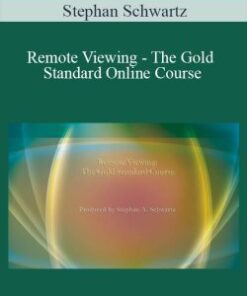 Stephan Schwartz – Remote Viewing – The Gold Standard Online Course