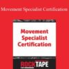 Steven Capobianco – Movement Specialist Certification