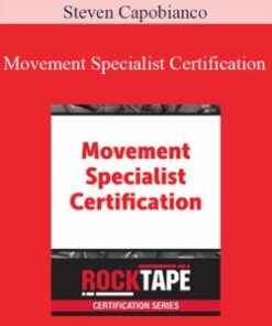 Steven Capobianco – Movement Specialist Certification