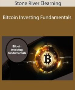 Stone River Elearning – Bitcoin Investing Fundamentals