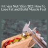 Stone River Elearning Fitness Nutrition 102 How to Lose Fat and Build Muscle Fast 250x343 1 » Courses[GB]