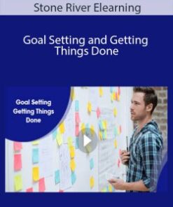 Stone River Elearning – Goal Setting and Getting Things Done