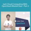 Stone River Elearning – IaaS Cloud Computing With OpenStack MasterClass – Part 2
