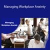 Stone River Elearning Managing Workplace Anxiety Copy 250x343 1 » Courses[GB]