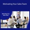 Stone River Elearning – Motivating Your Sales Team