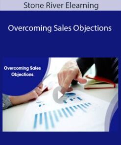 Stone River Elearning – Overcoming Sales Objections