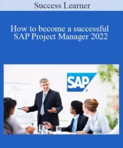 Success Learner – How to become a successful SAP Project Manager 2022